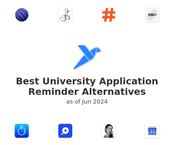 Best University Application Reminder Alternatives