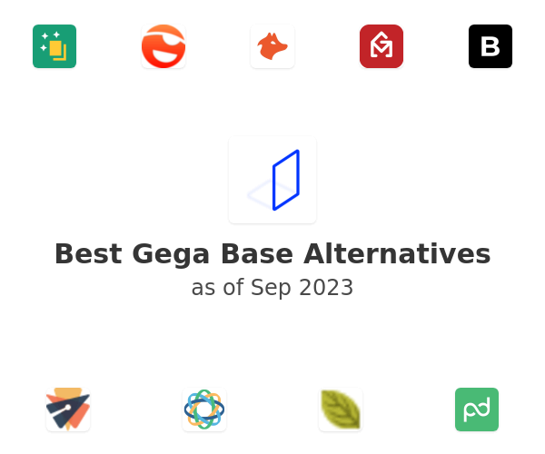 Best Gega Base Alternatives