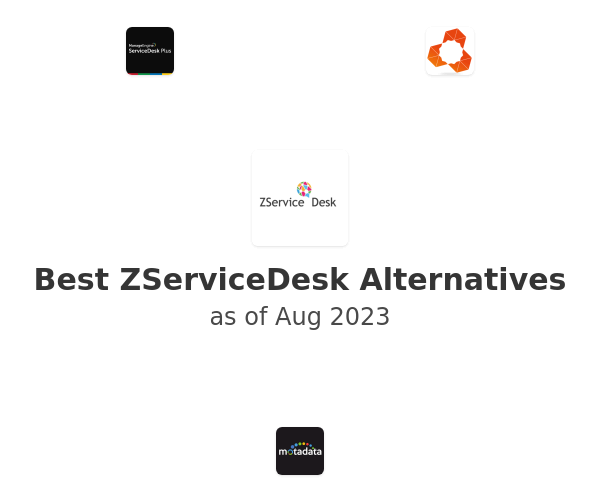 Best ZServiceDesk Alternatives