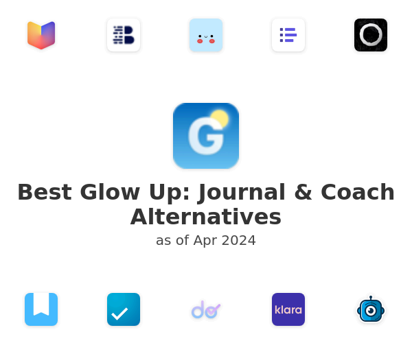 Best Glow Up: Journal & Coach Alternatives