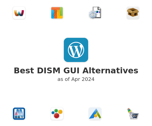 Best DISM GUI Alternatives