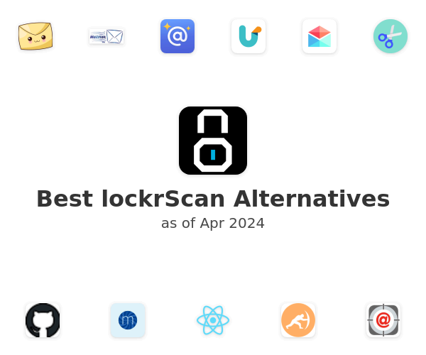 Best lockrScan Alternatives