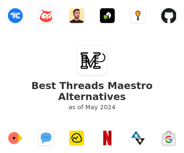 Best Threads Maestro Alternatives