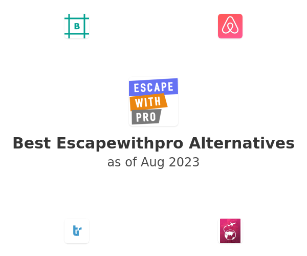 Best Escapewithpro Alternatives