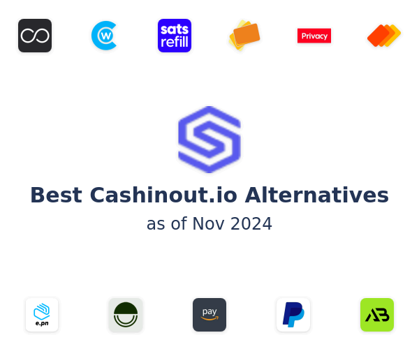 Best Cashinout.io Alternatives