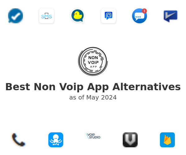 Best Non Voip App Alternatives