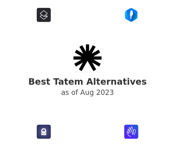 Best Tatem Alternatives