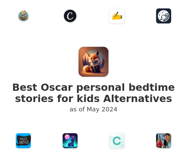 Best Oscar personal bedtime stories for kids Alternatives