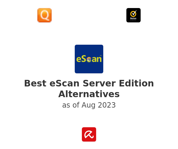 Best eScan Server Edition Alternatives