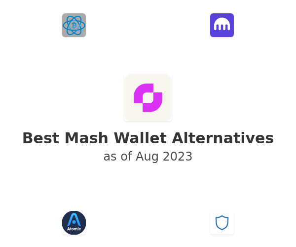 Best Mash Wallet Alternatives