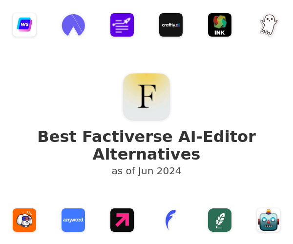 Best Factiverse AI-Editor Alternatives