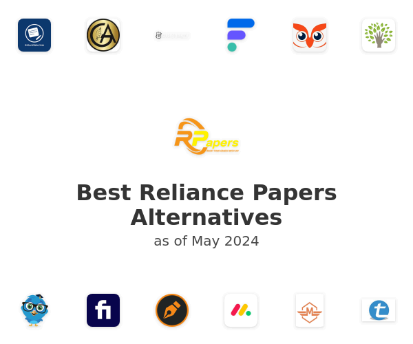 Best Reliance Papers Alternatives
