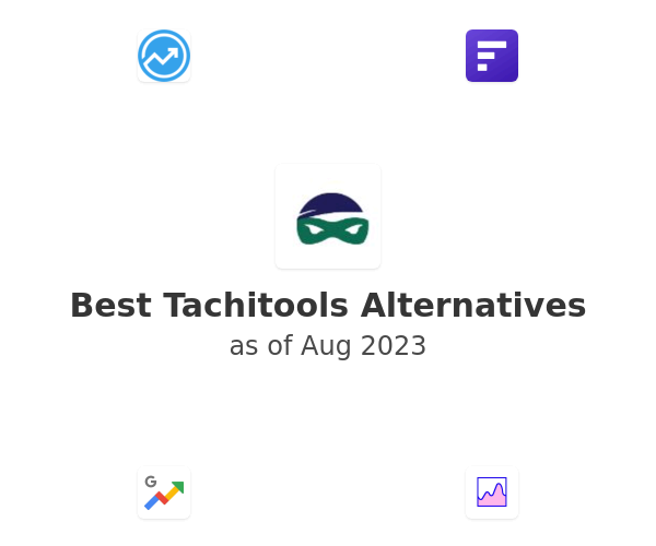 Best Tachitools Alternatives