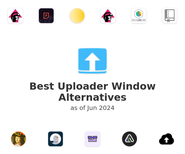 Best Uploader Window Alternatives