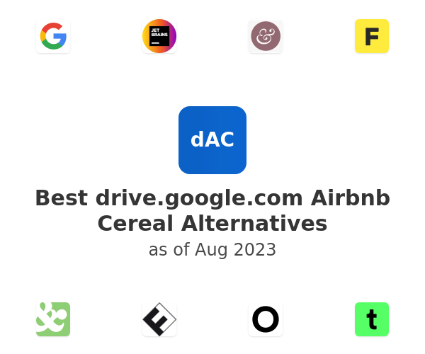 Best drive.google.com Airbnb Cereal Alternatives