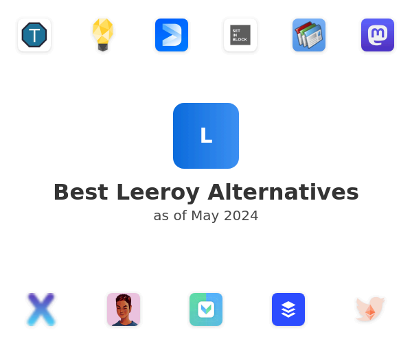 Best Leeroy Alternatives