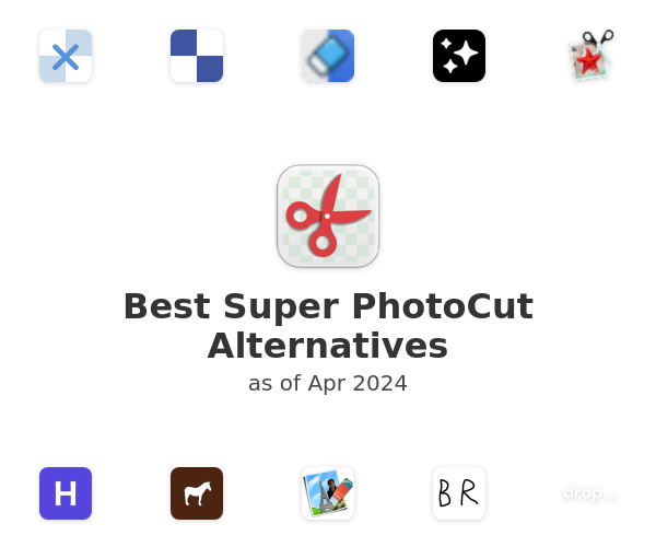 Best Super PhotoCut Alternatives