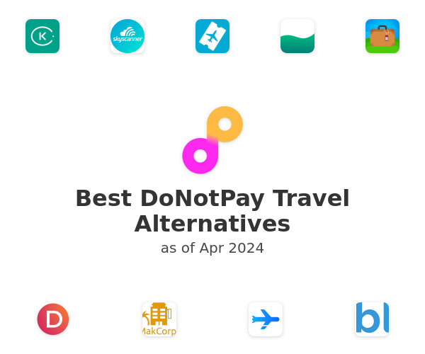 Best DoNotPay Travel Alternatives