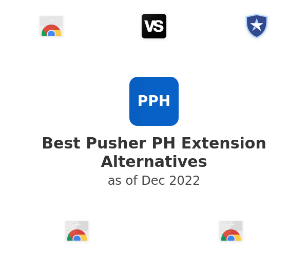 Best Pusher PH Extension Alternatives