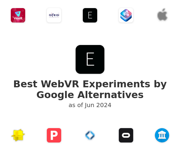 Best WebVR Experiments by Google Alternatives