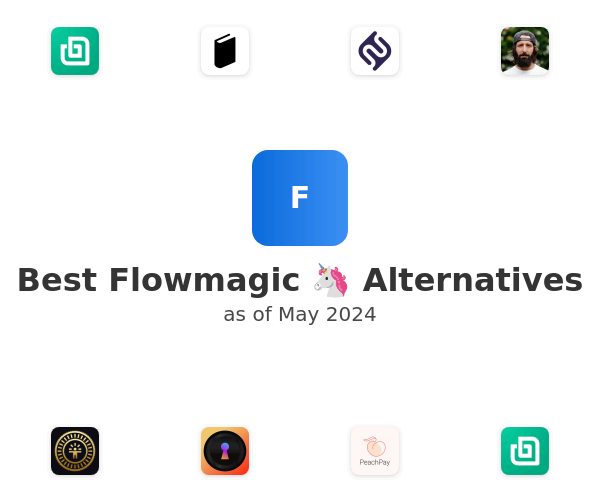 Best Flowmagic  🦄 Alternatives