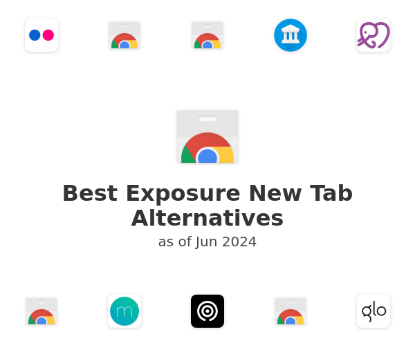 Best Exposure New Tab Alternatives