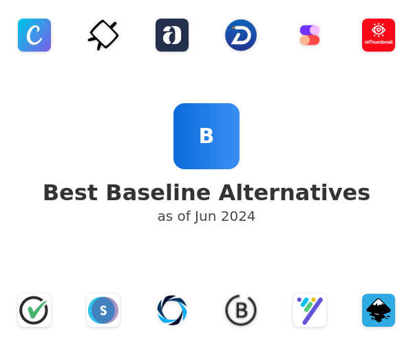 Best Baseline Alternatives
