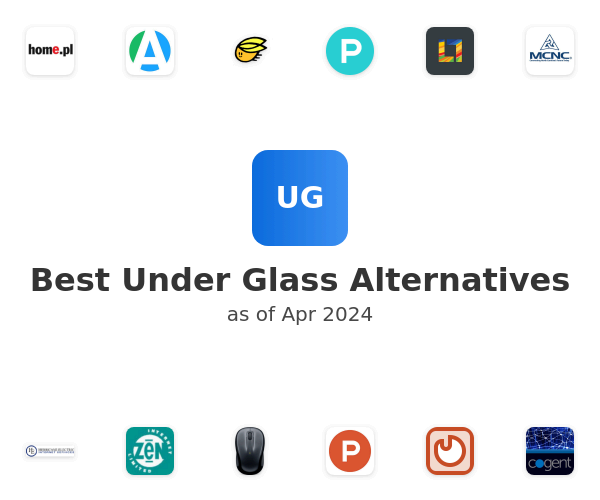 Best Under Glass Alternatives
