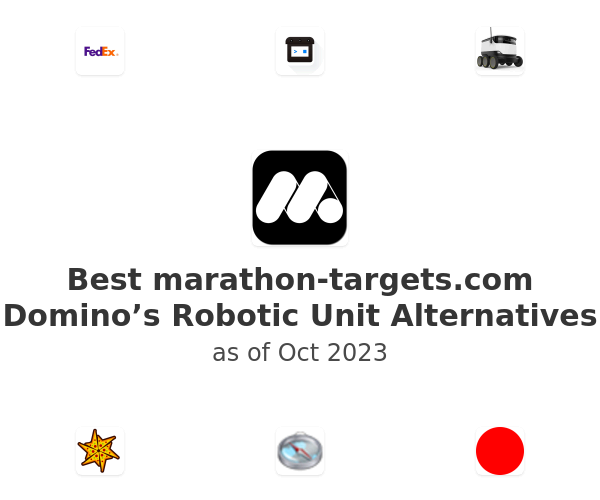 Best marathon-targets.com Domino’s Robotic Unit Alternatives