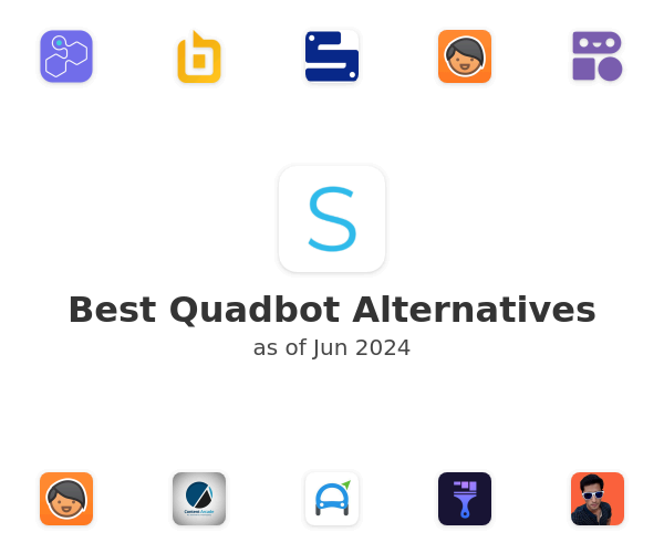 Best Quadbot Alternatives