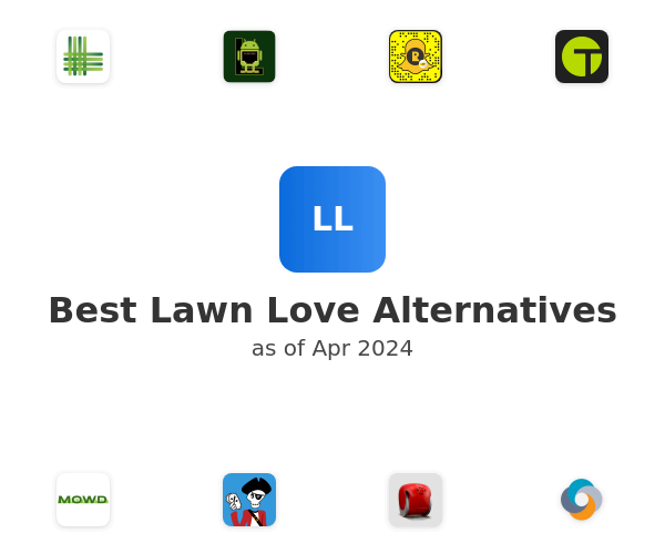 Best Lawn Love Alternatives
