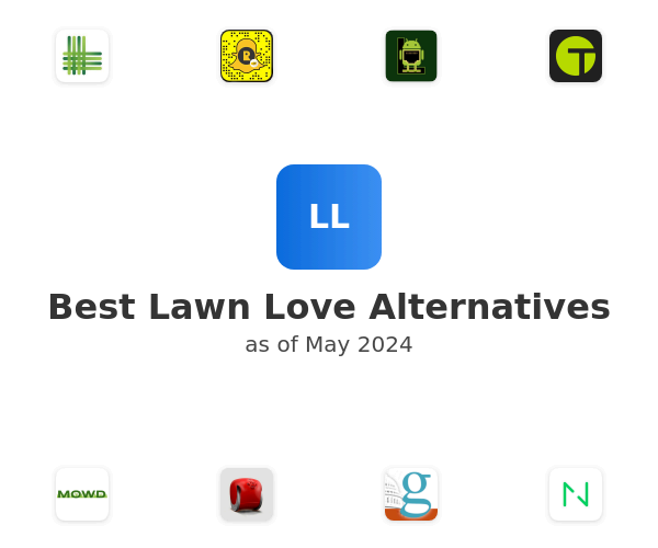 Best Lawn Love Alternatives