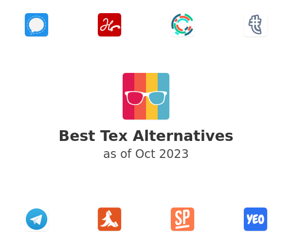 Best Tex Alternatives