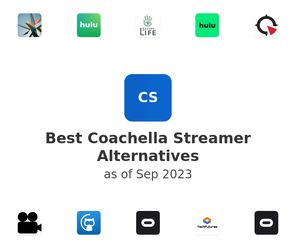 Best Coachella Streamer Alternatives