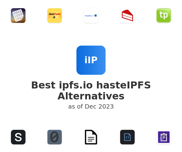 Best ipfs.io hasteIPFS Alternatives