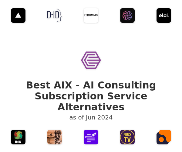 Best AIX - AI Consulting Subscription Service Alternatives