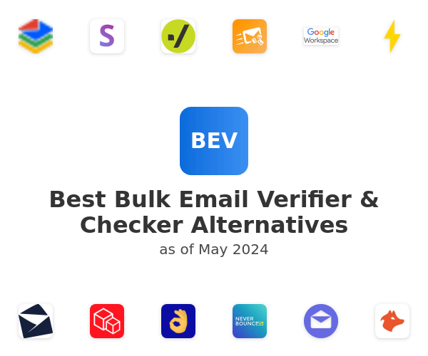 Best Bulk Email Verifier & Checker Alternatives