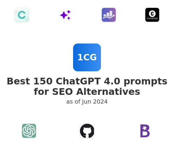 Best 150 ChatGPT 4.0 prompts for SEO Alternatives