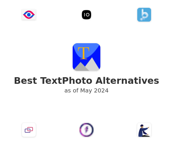 Best TextPhoto Alternatives