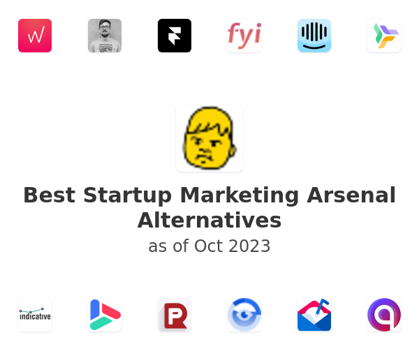 Best Startup Marketing Arsenal Alternatives
