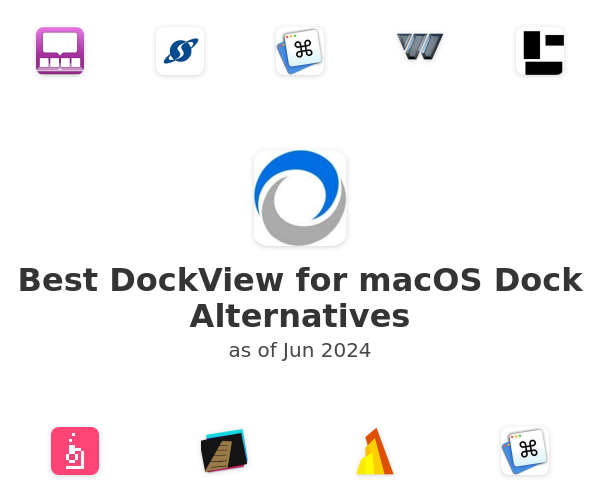 Best DockView for macOS Dock Alternatives