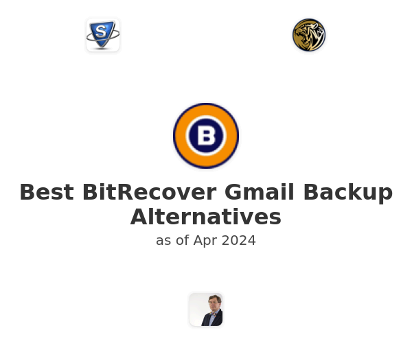 Best BitRecover Gmail Backup Alternatives