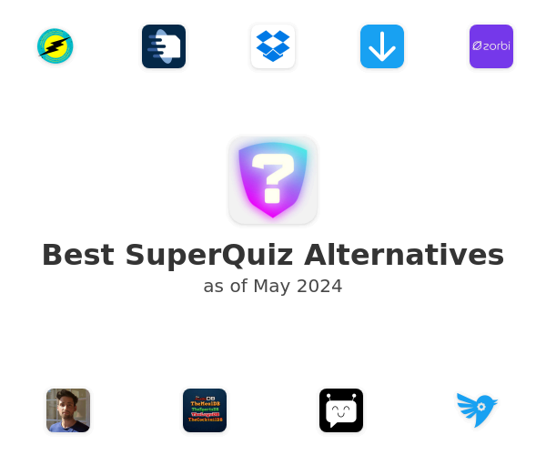 Best SuperQuiz Alternatives