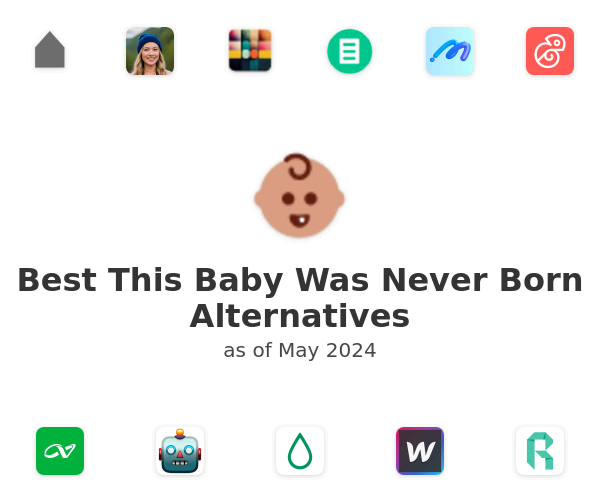 Best This Baby Was Never Born Alternatives
