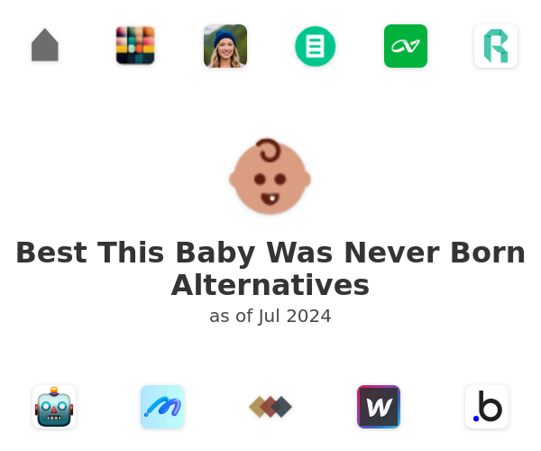 Best This Baby Was Never Born Alternatives