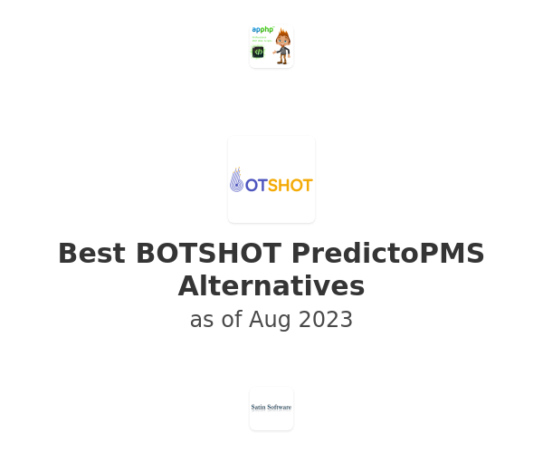 Best BOTSHOT PredictoPMS Alternatives