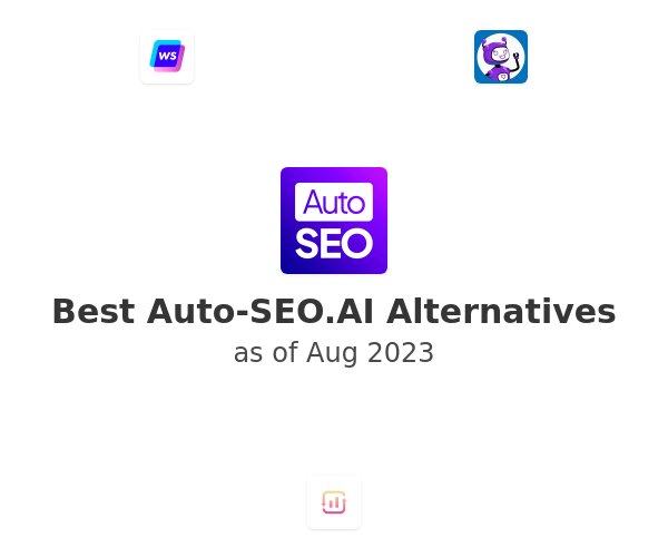 Best Auto-SEO.AI Alternatives