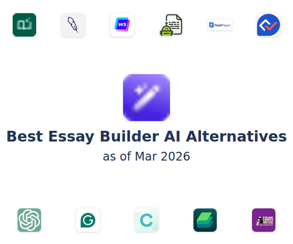 Best Essay Builder AI Alternatives