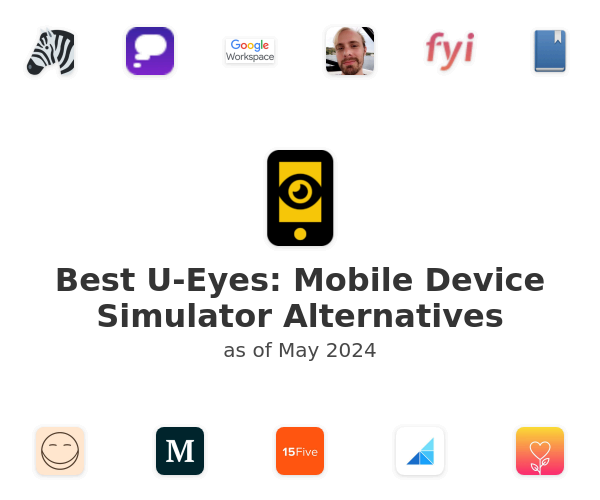 Best U-Eyes: Mobile Device Simulator Alternatives
