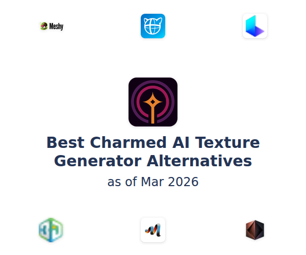 Best Charmed AI Texture Generator Alternatives